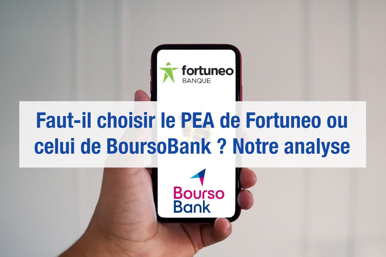 Fortuneo vs BoursoBank 2025 : Notre Comparatif Complet des Meilleures Offres